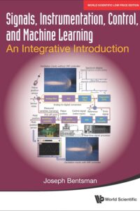 Signals, Instrumentation, Control, And Machine Learning: An Integrative Introduction