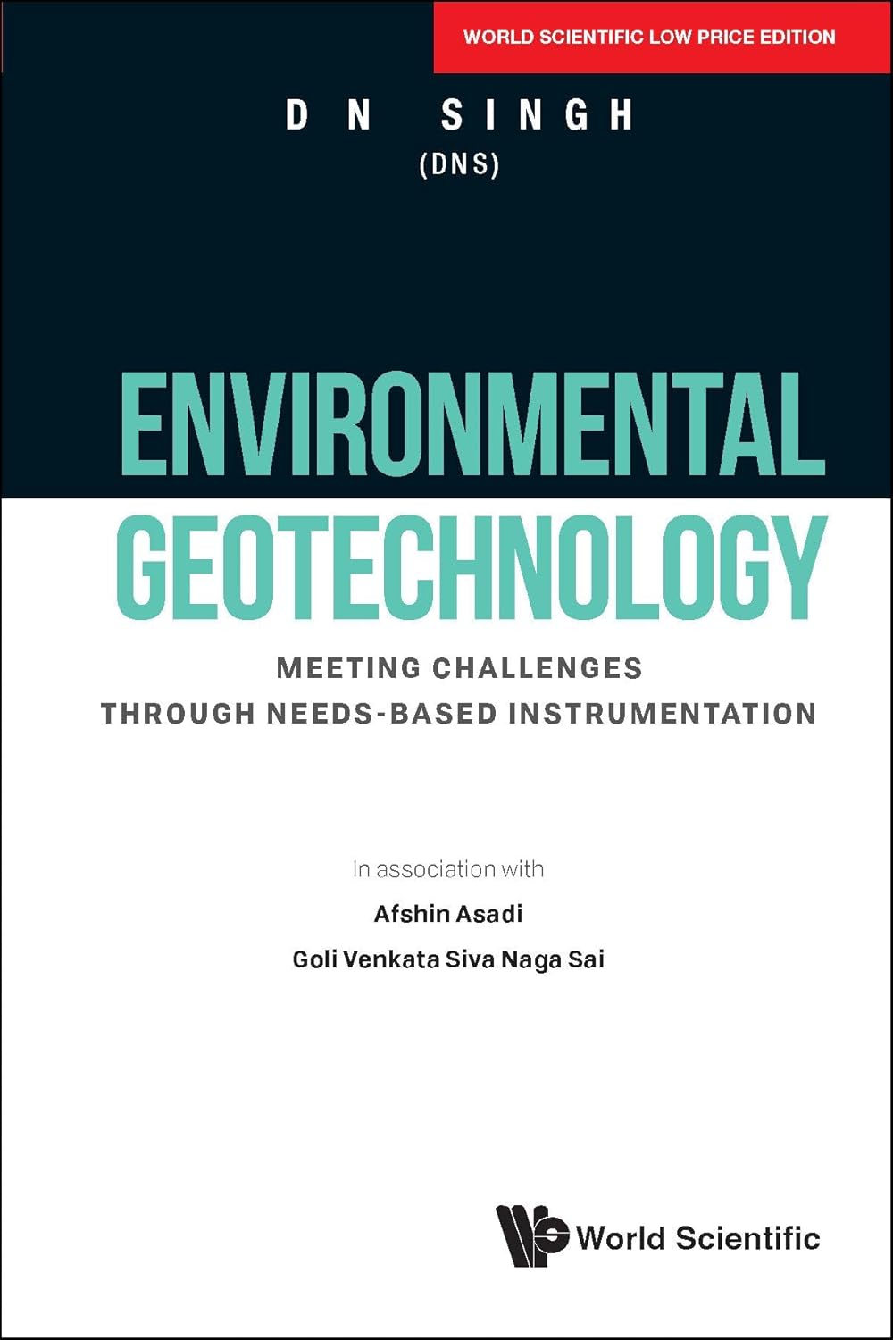 Environmental Geotechnology: Meeting Challenges Through Needs-Based Instrumentation