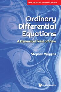 Ordinary Differential Equations: A Dynamical Point Of View
