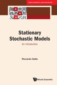 Stationary Stochastic Models: An Introduction