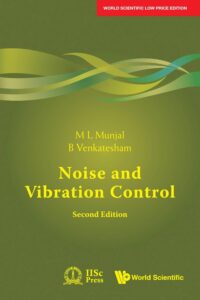 Noise And Vibration Control (Second Edition)
