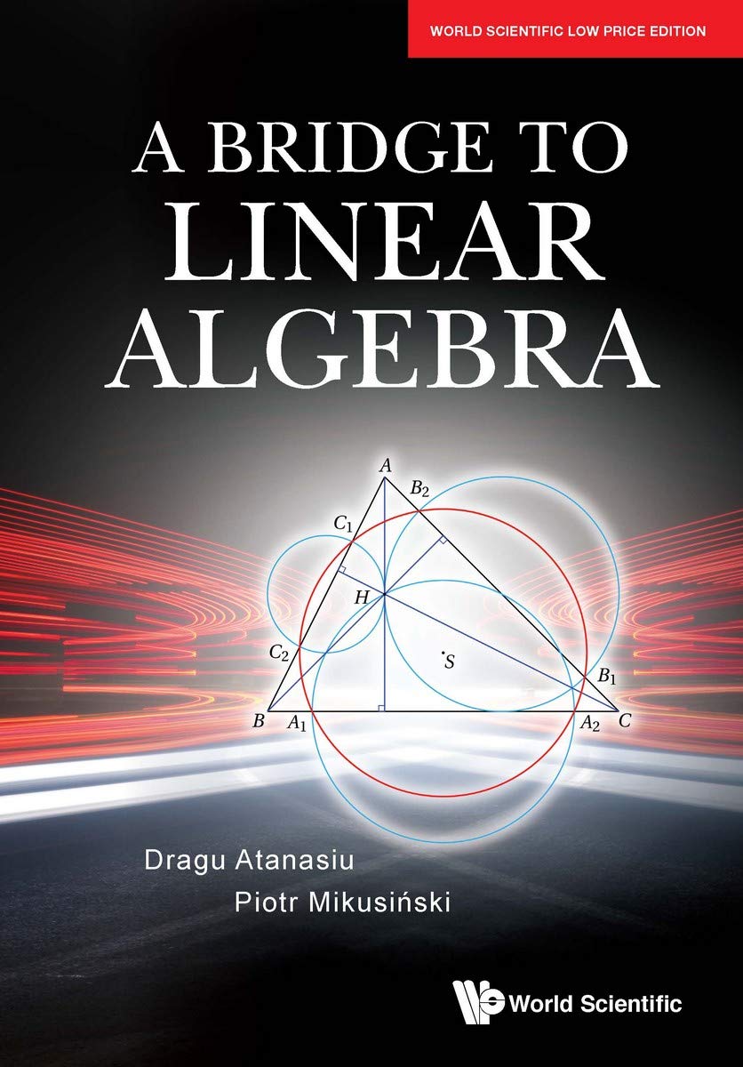 A Bridge To Linear Algebra