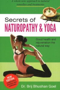 Secrets of Naturopathy & Yoga